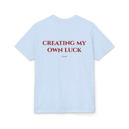 Creating My Own Luck