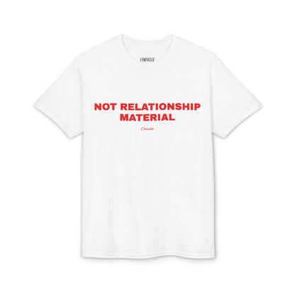 Not Relationship Material