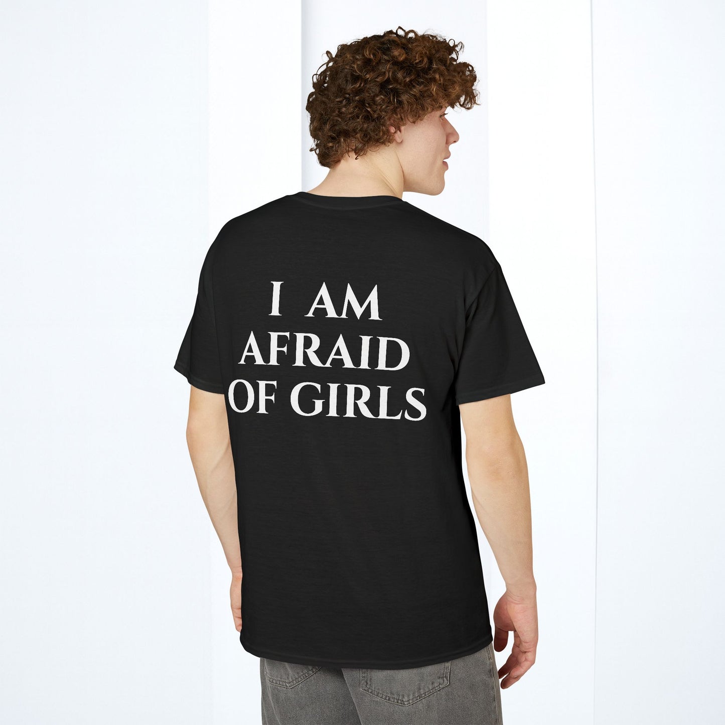 I Am Afraid Of Girls
