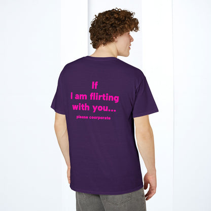 If I Am Flirting with You please cooperate