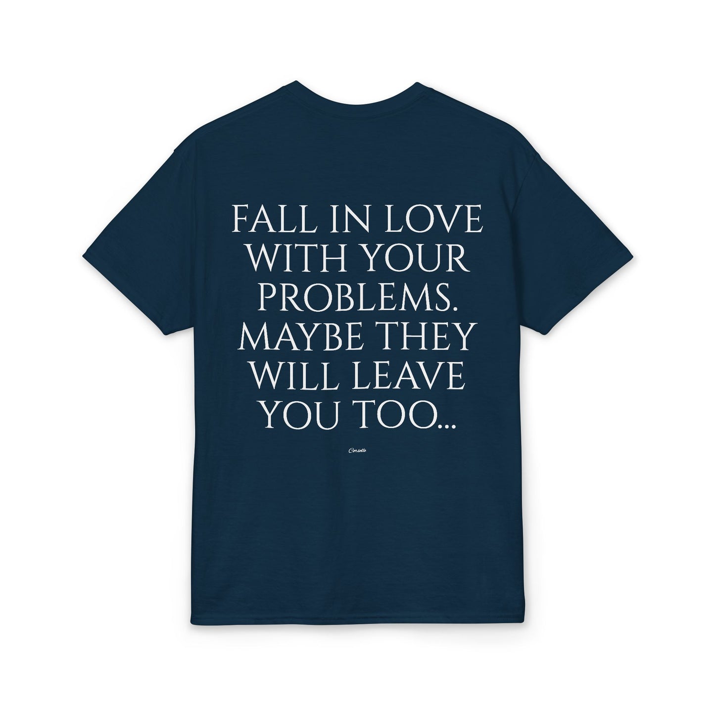 Fall in Love With Your Problems