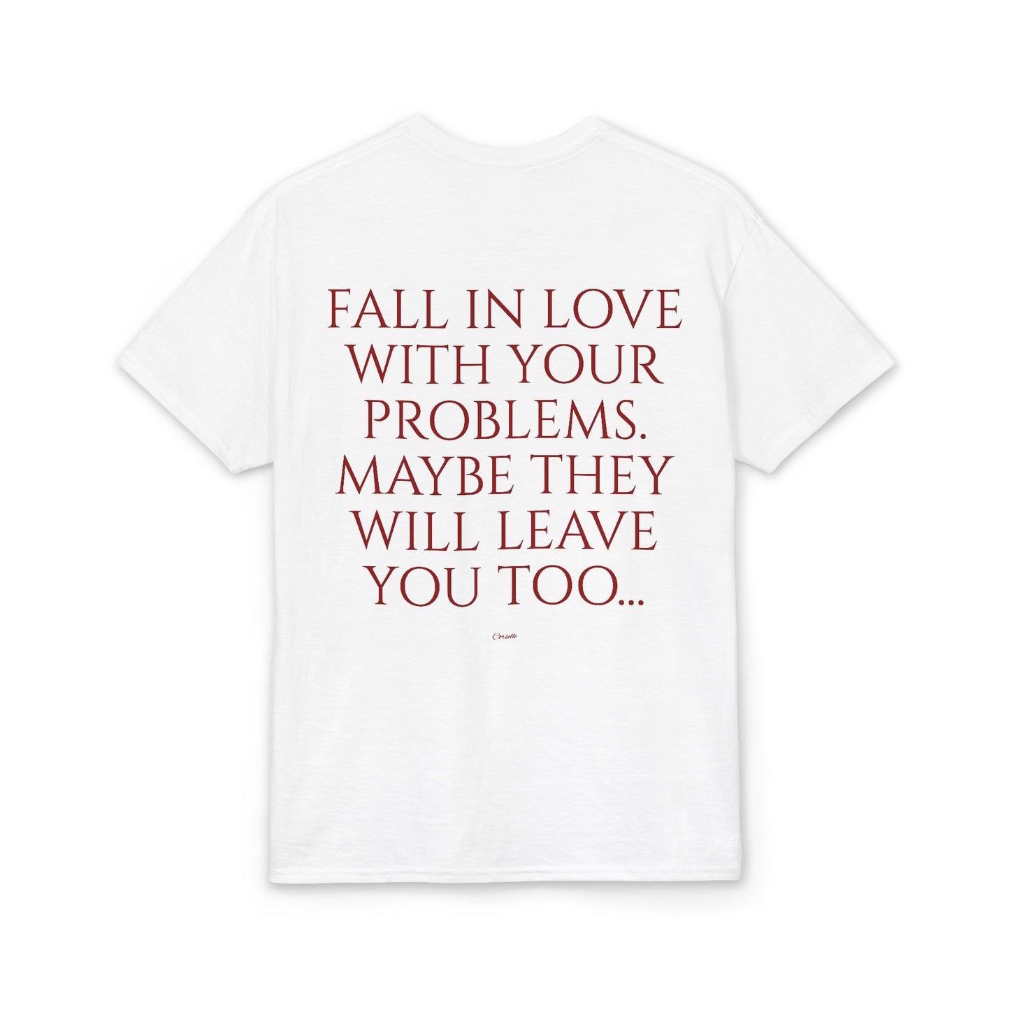 Fall in Love With Your Problems