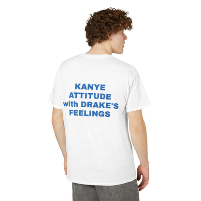 Kanye attitude with Drake's feelings